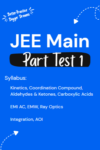 JEE Main Part Test 1