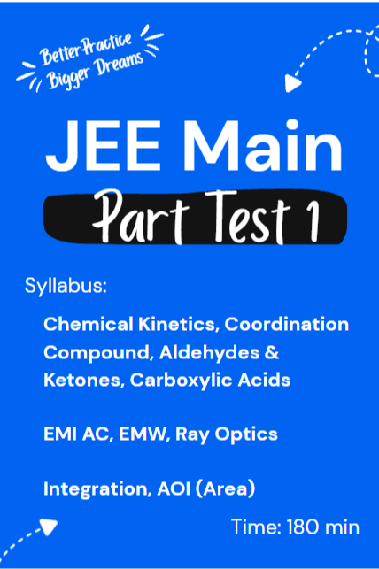 JEE Main Part Test 1